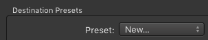 Capture & Destination Presets (Just In v2.5) screenshot 5